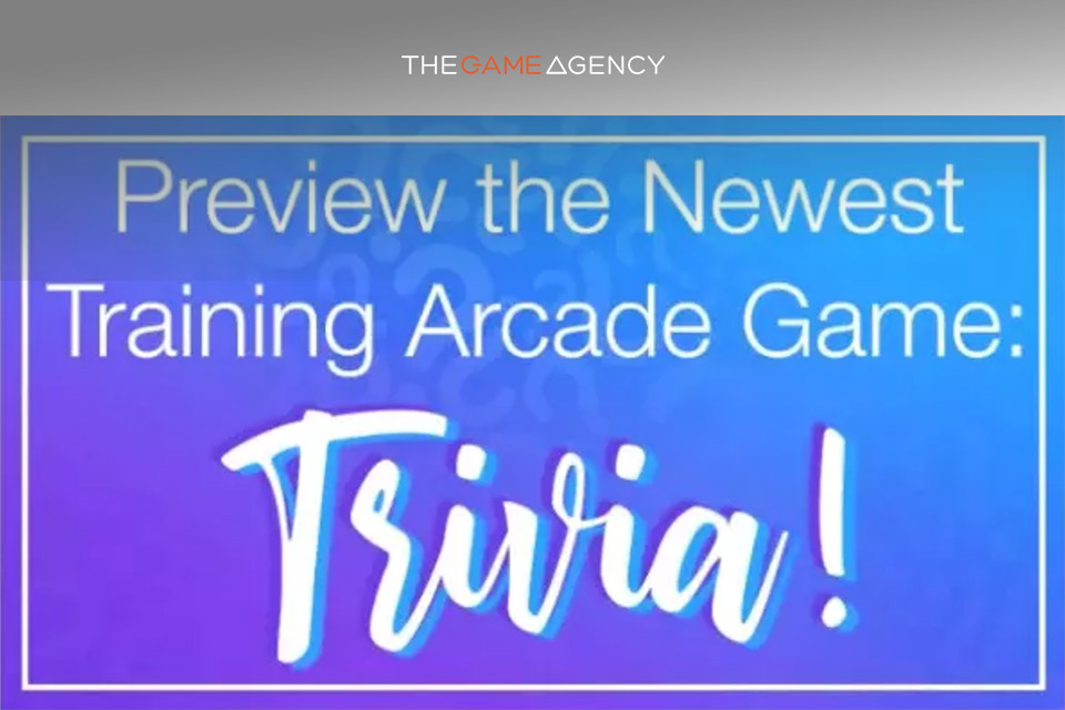 the Newest Training Arcade Game, Trivia!